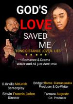 Watch God\'s Love Saved Me (Short 2022) 9Movies