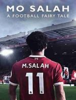 Watch Mo Salah: A Football Fairytale 9Movies