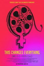 Watch This Changes Everything 9Movies