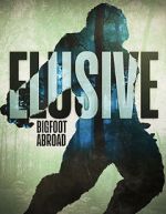Watch Elusive Bigfoot Abroad 9Movies