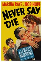 Watch Never Say Die 9Movies