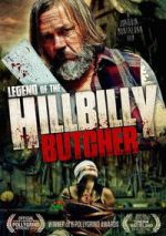 Watch Legend of the Hillbilly Butcher 9Movies
