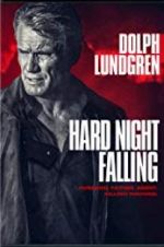 Watch Hard Night Falling 9Movies