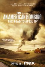 Watch An American Bombing: The Road to April 19th 9Movies