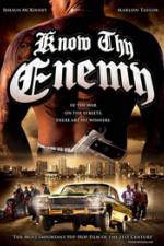 Watch Know Thy Enemy 9Movies