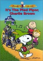 Watch It\'s the Pied Piper, Charlie Brown (TV Short 2000) 9Movies