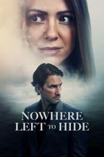 Watch Nowhere Left to Hide 9Movies
