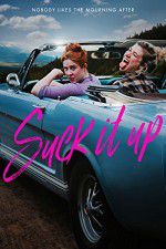 Watch Suck It Up 9Movies