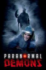 Watch Paranormal Demons 9Movies