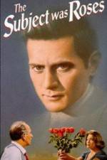 Watch The Subject Was Roses 9Movies