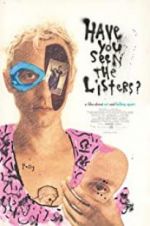 Watch Have You Seen the Listers? 9Movies