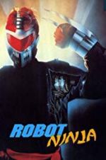 Watch Robot Ninja 9Movies