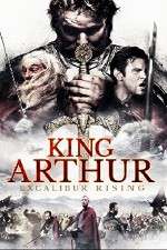 Watch King Arthur Excalibur Rising 9Movies