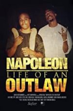 Watch Napoleon: Life of an Outlaw 9Movies