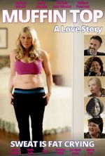 Watch Muffin Top: A Love Story 9Movies