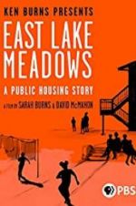Watch East Lake Meadows: A Public Housing Story 9Movies