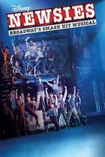 Watch Disney\'s Newsies: The Broadway Musical! 9Movies
