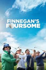 Watch Finnegan\'s Foursome 9Movies