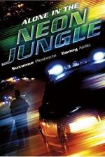 Watch Alone in the Neon Jungle 9Movies