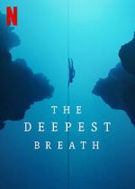 Watch The Deepest Breath 9Movies