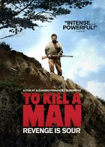 Watch To Kill a Man 9Movies
