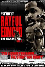 Watch The Life of Rayful Edmond 9Movies