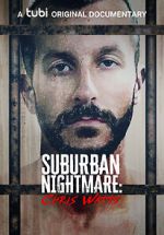 Watch Suburban Nightmare: Chris Watts 9Movies