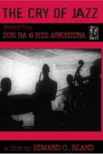 Watch The Cry of Jazz 9Movies