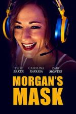 Watch Morgan\'s Mask 9Movies
