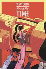 Watch Now Is the Time 9Movies