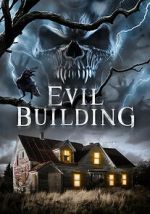 Watch Evil Building 9Movies