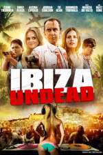 Watch Ibiza Undead 9Movies