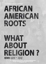Watch African American Roots 9Movies