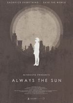 Watch Always the Sun (Short 2014) 9Movies