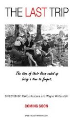 Watch The Last Trip 9Movies