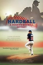 Watch Hardball: The Girls of Summer 9Movies