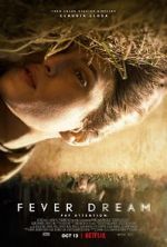 Watch Fever Dream 9Movies