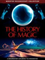 Watch The History of Magic 9Movies