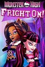 Watch Monster High: Fright On 9Movies