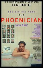 Watch The Phoenician Scheme 9Movies