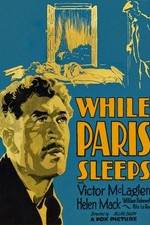 Watch While Paris Sleeps 9Movies