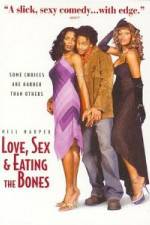 Watch Love Sex and Eating the Bones 9Movies