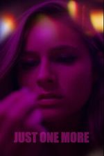 Watch Just One More 9Movies