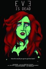 Watch Eve is Dead 9Movies