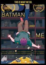 Watch Batman and Me 9Movies