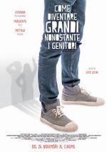 Watch How to Grow Up Despite Your Parents 9Movies