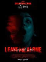Watch Leave Me Alone 9Movies