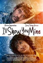 Watch I\'ll Show You Mine 9Movies