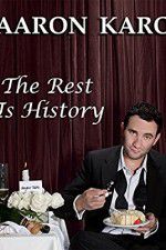 Watch Aaron Karo The Rest Is History 9Movies