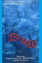 Watch Deep Undead 9Movies